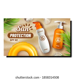 Sun Protection Cream Creative Promo Poster Vector. Sun Protect Lotion Blank Bottles With Pump And Lifebuoy, Tree Branches And Clam Shells On Sand Advertise Banner. Color Concept Template Illustration