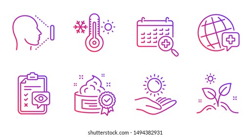 Sun protection, Medical calendar and World medicine line icons set. Eye checklist, Face id and Thermometer signs. Cream, Grow plant symbols. Ultraviolet care, Doctor appointment. Vector