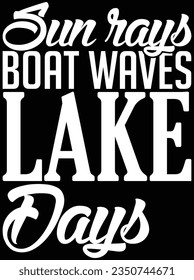 Sun rays boat waves lake days vector art design, eps file. design file for t-shirt. SVG, EPS cuttable design file