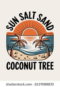 Sun, Salt, Sand, Coconut Tree Summer t-Shirt Design Vector