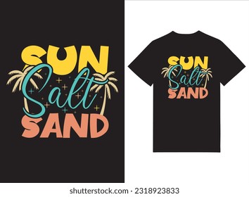 Sun Salt Sand Summer T-shirt Design