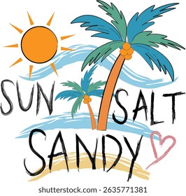  Sun, Salt and Sandy – Hand-Drawn Summer Beach Quote T-Shirt Design with Palm Tree Vibe