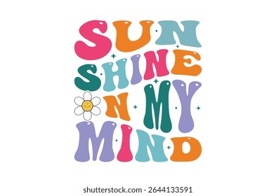Sun shine on my mind, Summer Beach Vector Illustration, summer shirt, beach t shirt quotes,  Retro Summer t shirt Sublimation, Beach Vacation t shirt, Cricut Cut File, Summer Holiday silhouette, Lake