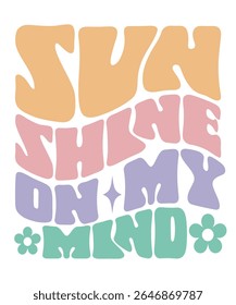 Sun shine on my mind Retro Summer Bundle Groovy, Beach wavy, Trendy groovy, Funny Beach Quotes hippie, Summer Cut Files, Groovy aesthetic 70s, wavy files for CRICUT