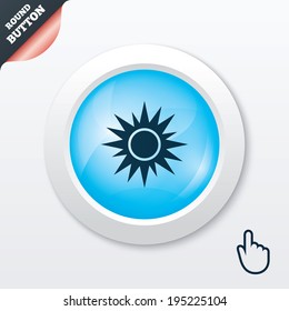 Sun sign icon. Solarium symbol. Heat button. Blue shiny button. Modern UI website button with hand cursor pointer. Vector