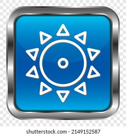 Sun simple icon. Flat design. Metal, blue square button. Transparent grid.ai