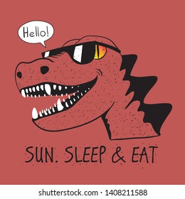 Sun sleep and eat slogan and dinosaur in sunglasses with a smile say hello. cartoon style vector illustration. print for t-shirt