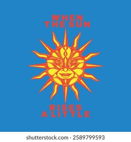 The sun is the source of life for all creatures, and God is the one who plays the most important role in regulating all aspects of life.