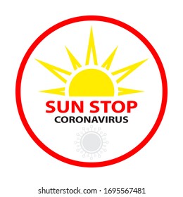 Sun Stop Coronavirus. Trendy vector summer symbol and Stop Coronavirus2019-nCoV. Vector illustration
