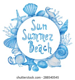 Sun, summer, beach illustration. Watercolor marine frame. Round frame with isolated hand painted watercolor sea objects: sea shells, sea horse, corals, fish, crab, sea star. 