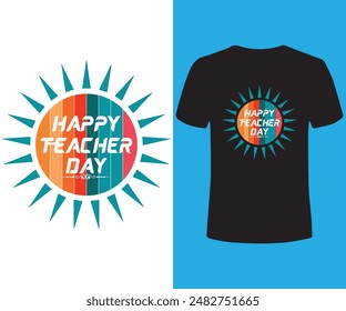 SUN TEACHER DAY T SHIRT DESIGN