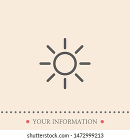 The Sun Vector Icon. The symbol of the Sun. A symbol of the good weather and the sky on a white isolated background. Sunny sign.