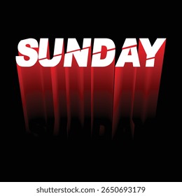 Sunday - Bold Typography and Red Shadow Effect