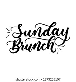 Sunday brunch minimalistic lettering inscription for cards, posters, calendars etc. Vector illustration﻿