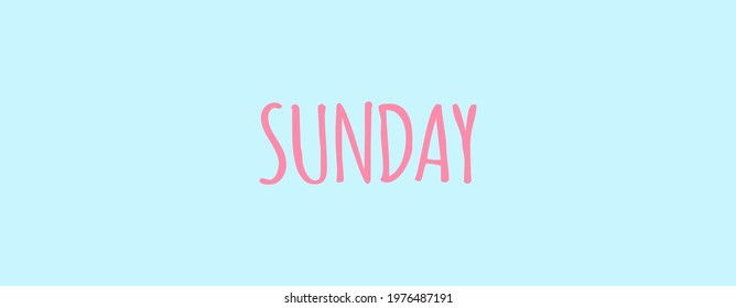 Sunday clean text, minimal design