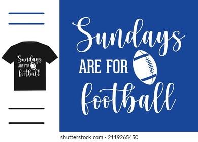 Sunday are for football t shirt design