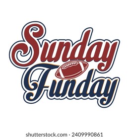 Sunday Fun day Typography T shirt design. Vintage, Handmade, calligraphy, vector, illustration Silhouette.