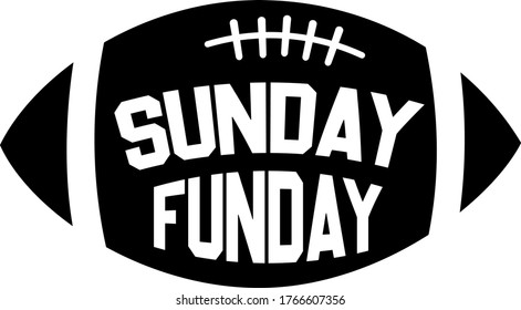 Sunday Funday Quote. Football Ball