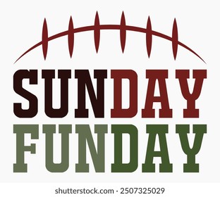 Sunday Funday Svg,Game Day Shirt,Calligraphy t-shirt Design,Football Quotes Svg,American Football Svg,Cut File,Silhouette