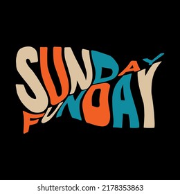 sunday funday.vector illustration.hand drawn letters on a black background.decorative inscription in glitch style.distorted lettering.modern typography design for t shirt,poster,banner,flyer,web,etc