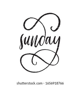 Sunday - handdrawn phrase illustration. Week day calligraphy in vector. Inscription slogan for t shirts, posters, cards. Lettering digital sketch style design.