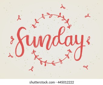 Sunday : Handwritten Lettering : Calligraphy : Vector Illustration