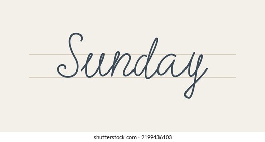 Sunday. Handwritten letters of the name of the day of the week. Lettering written on a straight line. Hand drawn text on white background.