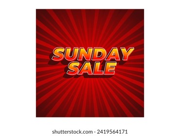 Sunday sale. Text effect design in 3D style and eye catching colors