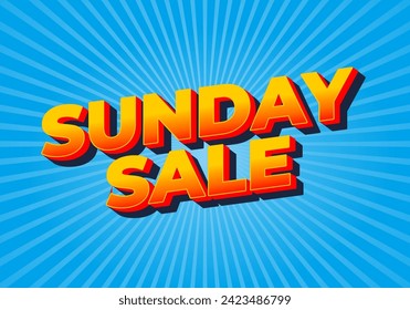 Sunday sale. Text effect design in 3D style and eye catching colors