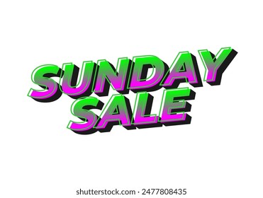 Sunday sale. Text effect design in 3D style and eye catching colors