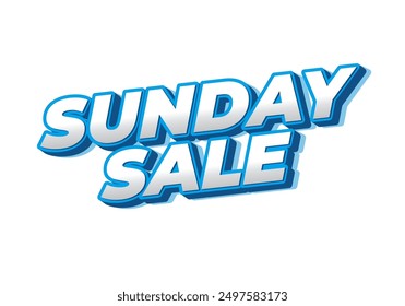 Sunday sale. Text effect design in 3D style and eye catching colors