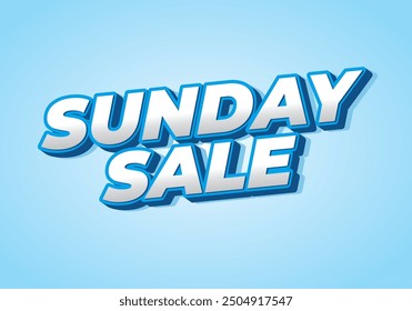 Sunday sale. Text effect design in 3D style and eye catching colors
