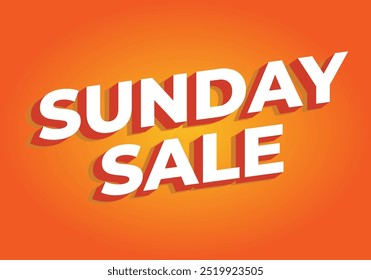 Sunday sale. Text effect design in 3D style and eye catching colors