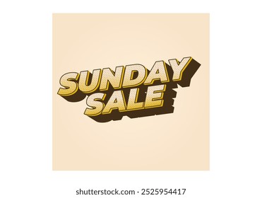 Sunday sale. Text effect design in 3D style and eye catching colors