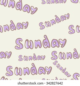 Sunday. Seamless background with weekday name for your presentation, menu or card