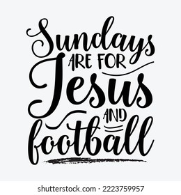 Sundays are for Jesus and Football svg craft Cricut Cut Files