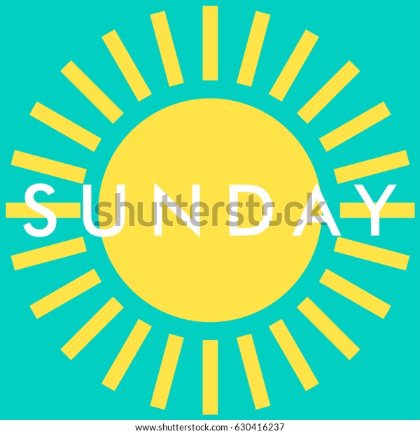 Sundays Mostly Sunny Stock Vector (Royalty Free) 630416237