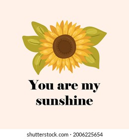 Sunflower greeting card with quotes.Bouquet of flowers.Vector hand drawn