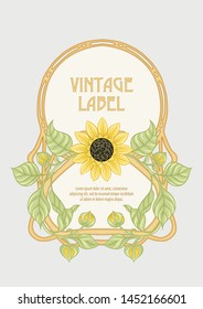 Sunflower. Label, decorative frame, border. Good for product label. with place for text Colored vector illustration. In art nouveau style, vintage, old, retro style. Isolated on white background.	