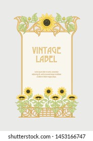 Sunflower. Label, decorative frame, border. Good for product label. With place for text. Colored vector illustration. In art nouveau style, vintage, old, retro style. Isolated on white background.	