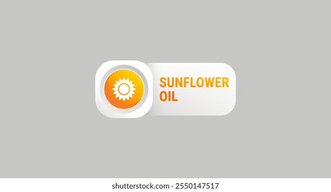 Sunflower oil label or sunflower oil design element vector. Sunflower oil sign for product design element, apps, websites, print design, and more about sunflower oil.