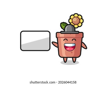 sunflower pot cartoon illustration doing a presentation , cute style design for t shirt, sticker, logo element