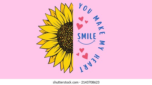 sunflower with quotes you make my heart smile