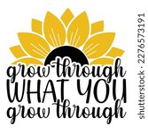 Sunflower Sublimation Svg Files For Cricut - Motivation Sunflower Quotes Silhouette