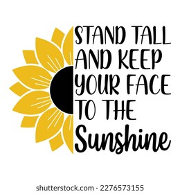 Sunflower Sublimation Svg Files For Cricut - Motivation Sunflower Quotes Silhouette