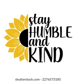 Sunflower Sublimation Svg Files For Cricut - Motivation Sunflower Quotes Silhouette