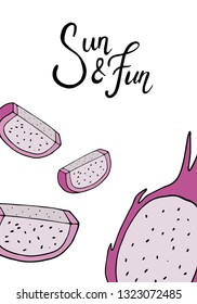 Sun&Fun. Vector of bright summer card. Beautiful summer posters with dragon fruits. Journal cards.