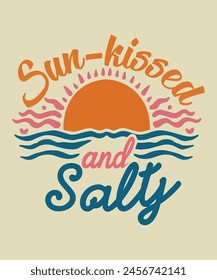 Sun-kissed and salty Sun And Beach T-shirt Design