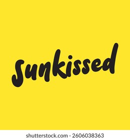 Sunkissed text on white background.