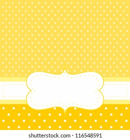 Sunny card or invitation with yellow background, white polka dots and white space to put your own text message. Sweet baby shower invitation, happy new year wishes card or other occasion